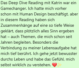 Kundenstimme_HumanDesignReading1 Kundenstimme Human Design Reading Katrin Anna Hauser 3
