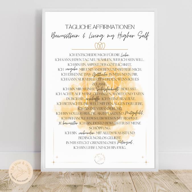Dieses achtsam gestaltete Poster eignet sich perfekt dazu, um dich täglich mit deinem Higher Self zu verbinden, bewusster zu leben und Spiritualität mit deinem Alltag zu vereinen.